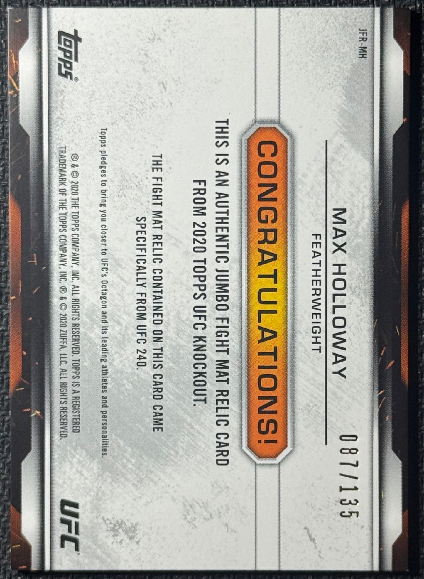 2020 Topps UFC Knockout Max Holloway Jumbo Mat Relic #/135 (Event Used UFC 240)
