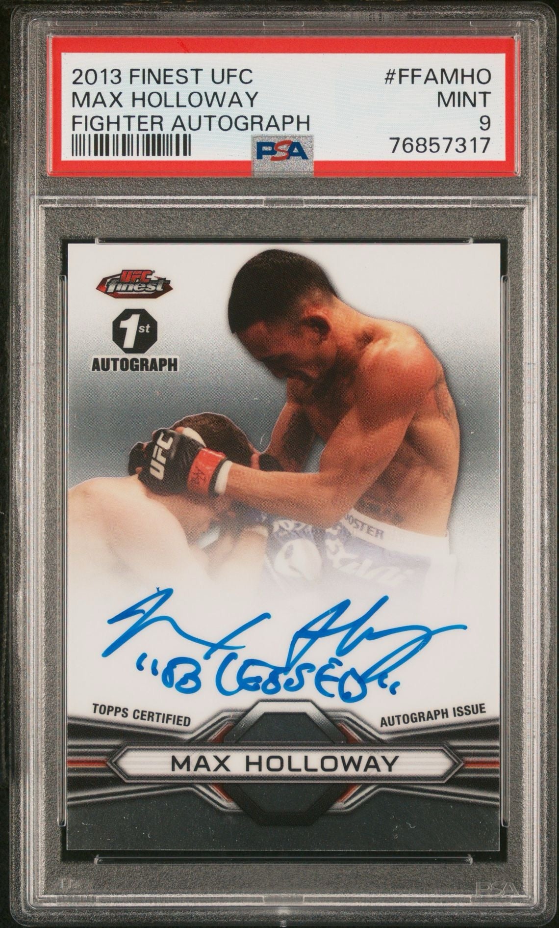 2013 Finest UFC Max Holloway 1st Fighter Autograph PSA 9