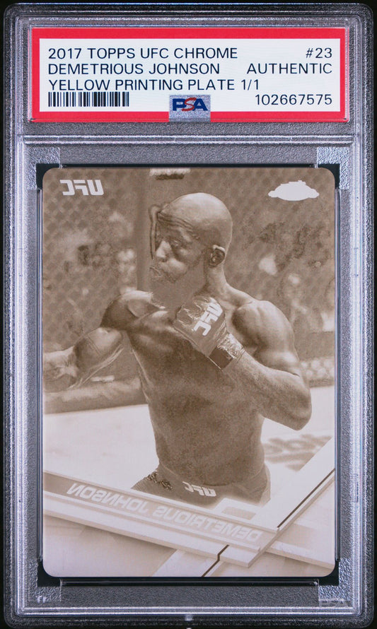 2017 Topps UFC Chrome Demetrious Johnson Yellow Printing Plate 1/1 PSA Authentic