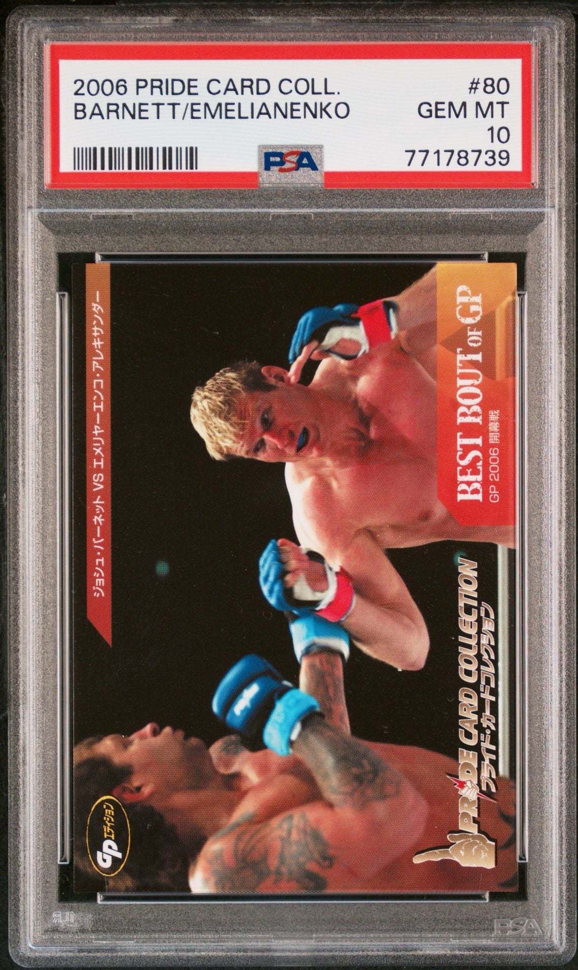 2006 Pride Card Coll. Barnett/Emelianenko PSA 10