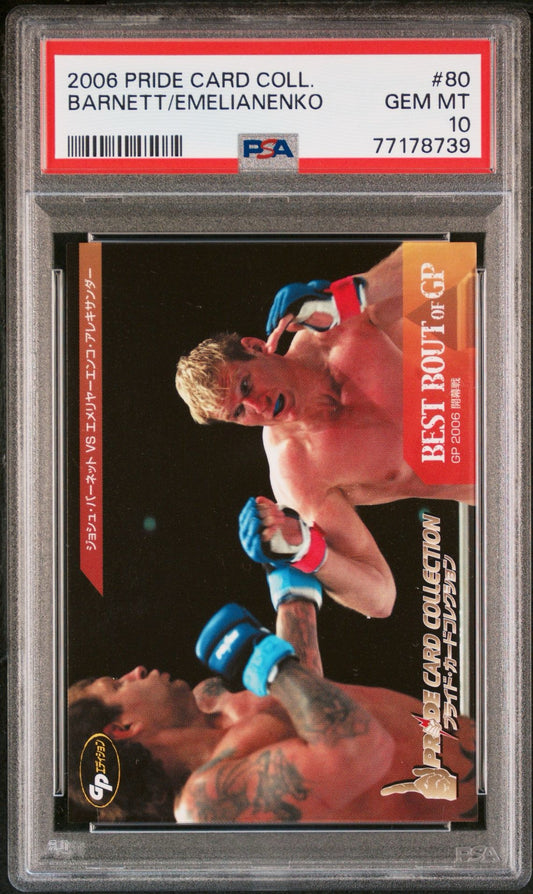 2006 Pride Card Coll. Barnett/Emelianenko PSA 10