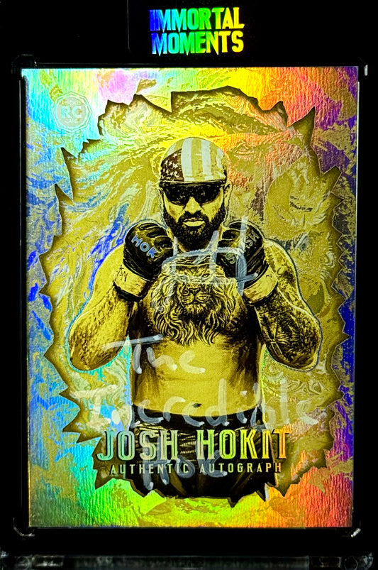 2026 Immortals Immortal Moments Josh Hokit Rookie Auto “Incredible Hok” Gold #/5