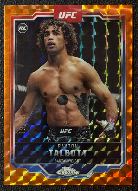2025 Topps Chrome UFC Payton Talbott #141 Orange Geometric Refractor #/25