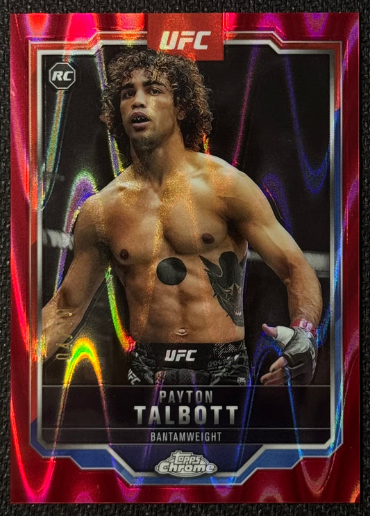 2025 Topps Chrome UFC Payton Talbott #141 Red Wave Refractor #/10
