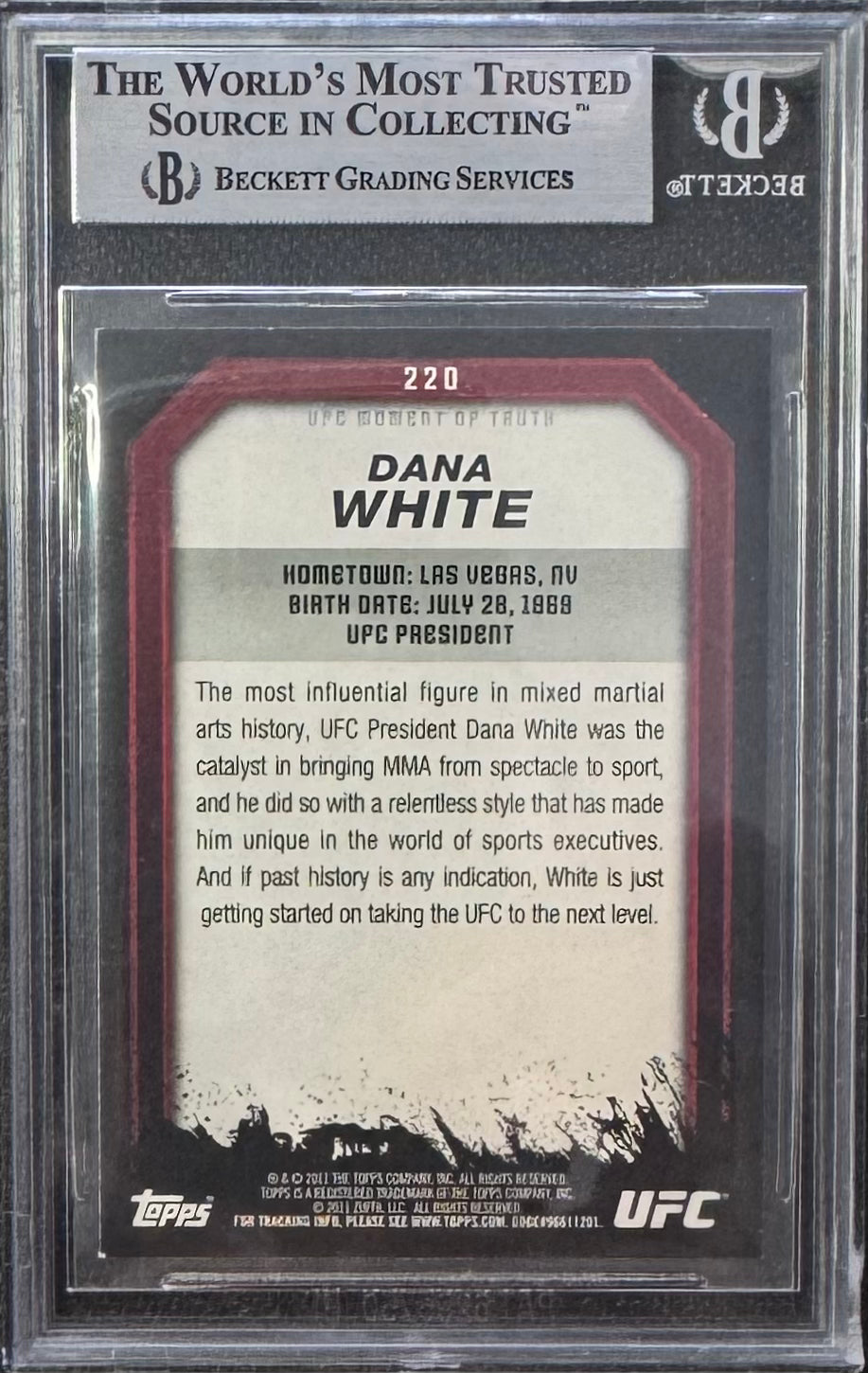 2011 Topps UFC Moment of Truth Dana White #220 On Card Silver Ink Auto BGS Authentic