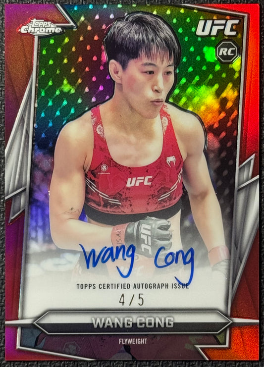 2026 Topps Chrome UFC Wang Cong Red  Refractor Rookie Auto #/5
