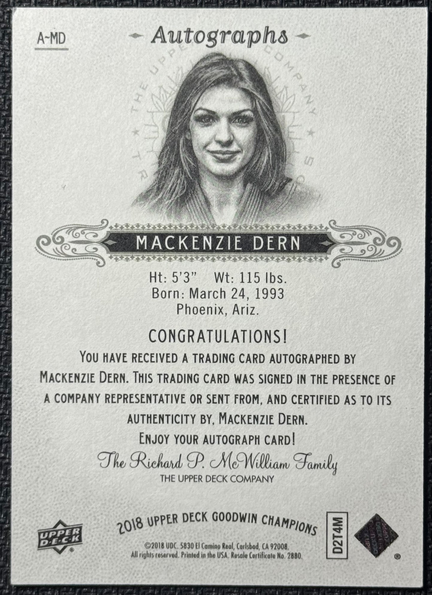 2018 UD Goodwin Champions Mackenzie Dern Autograph #/25 "Can't Stop Won't Stop" Inscribed